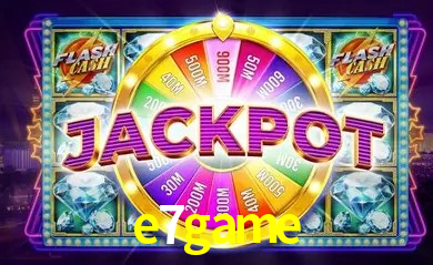 e7game cassino online