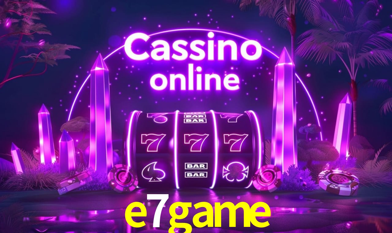 Benefícios da Conta e7game