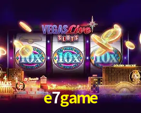 e7game Bônus - Pacote R$5.000 + VIP